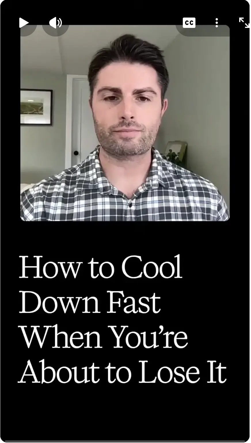 How to Cool Down Fast When You’re About to Lose It