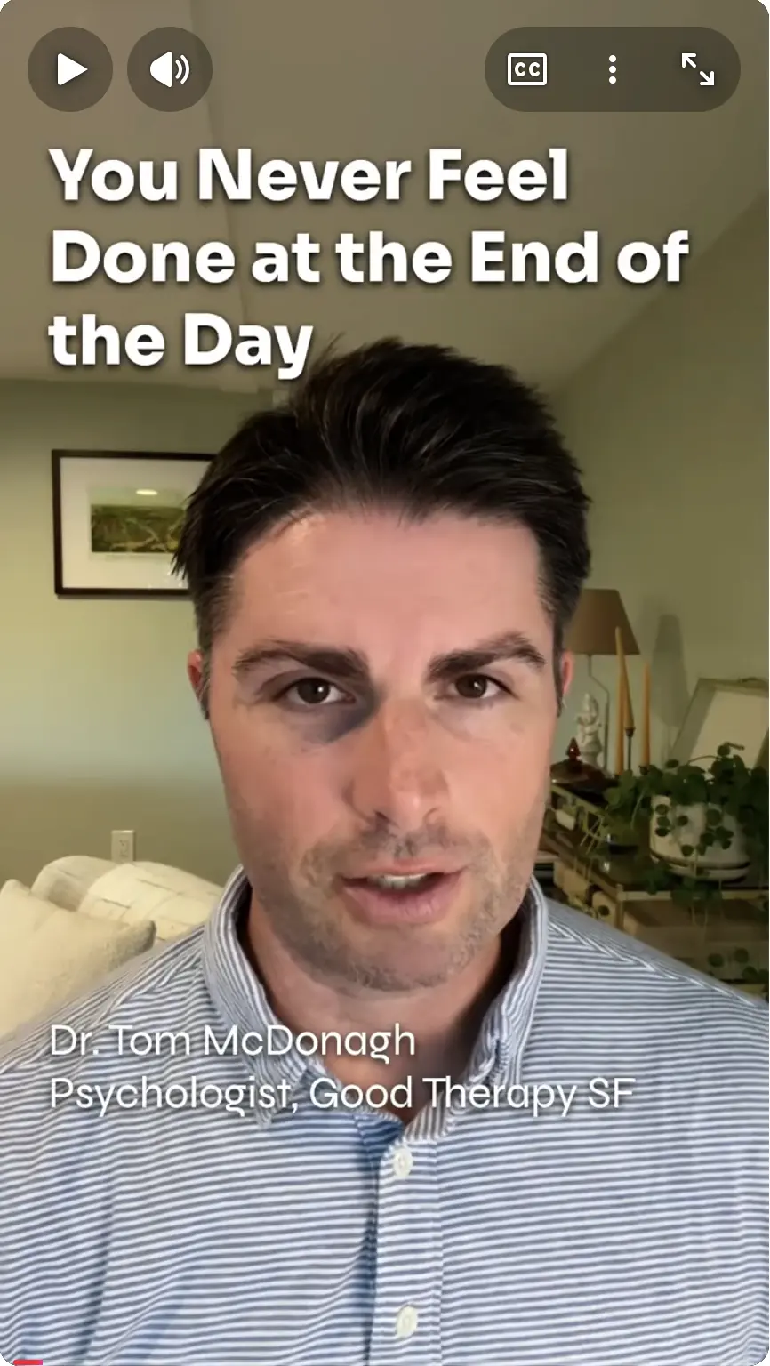 Why You Never Feel Done at the End of the Day